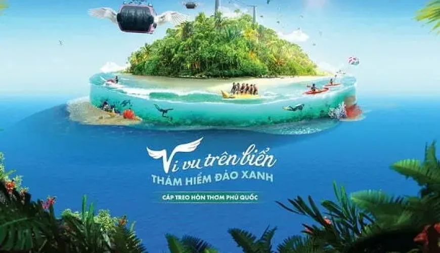 Trải nghiệm cáp treo Hòn Thơm nhìn toàn cảnh biển Phú Quốc